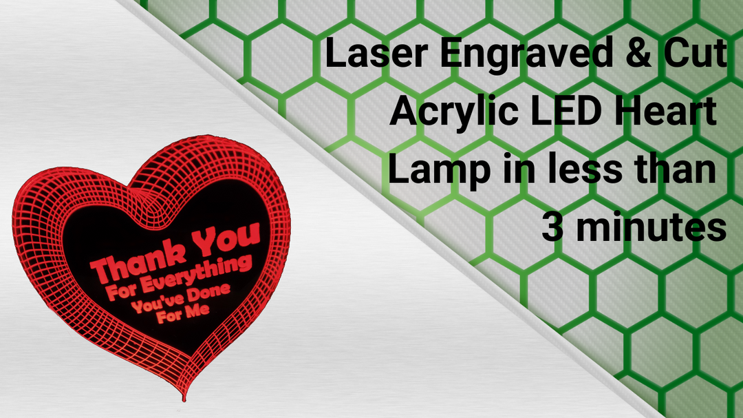 'Video thumbnail for Laser Engraved and Cut Acrylic Heart LED Lamp'