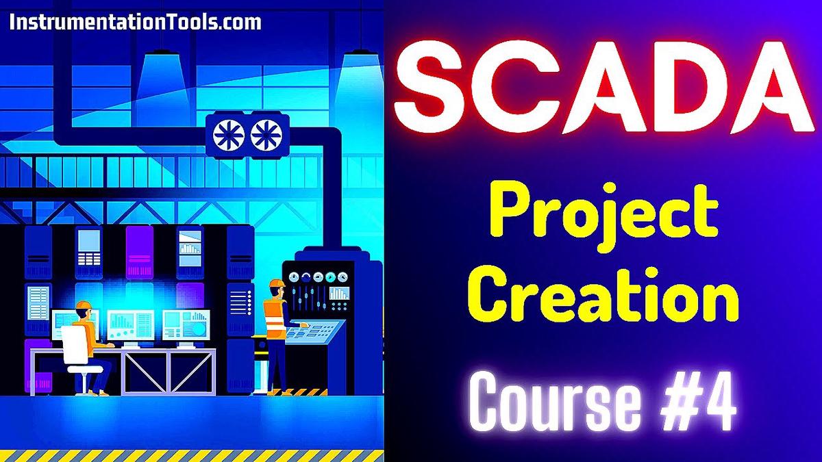 'Video thumbnail for SCADA Tutorial 4 - How-to Create a New Project in SCADA? | Scada Training Course'