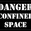 DANGER CONFINED SPACE Stencil