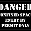 DANGER CONFINED SPACE ENTRY BY PERMIT ONLY Stencil