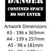 DANGER CONFINED SPACE DO NOT ENTER Stencil