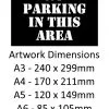 NO PARKING IN THIS AREA Stencil