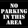 NO PARKING IN THIS AREA Stencil