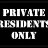 PRIVATE RESIDENTS ONLY Stencil