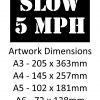SLOW 5 MPH Stencil