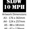 SLOW 10 MPH Stencil