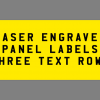 Laser Engraved Panel Labels